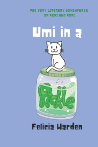 Umi in a Pickle