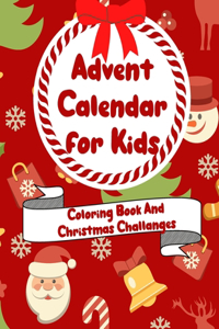 Advent Calendar For Kids Coloring Book and Christmas Challanges
