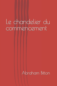 chandelier du commencement
