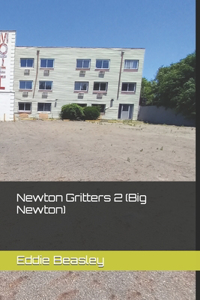 Newton Gritters 2 (Big Newton)