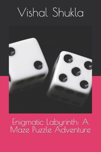 Enigmatic Labyrinth