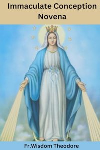 Immaculate Conception Novena