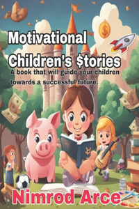 Motivational Children's Stories