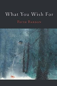 What You Wish For