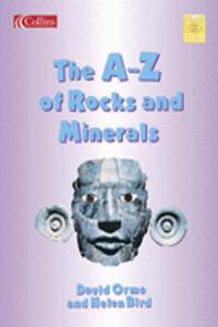 A-Z of Rocks and Minerals