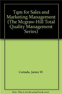TQM for Sales and Marketing Management (McGraw-Hill TQM)