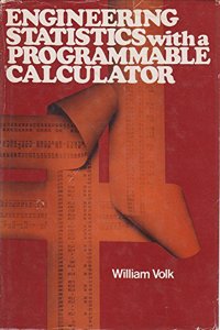 Engineering Statistics with a Programmable Calculator