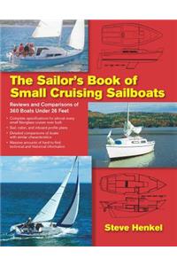 Sailor's Book of Small Cruising Sailboats