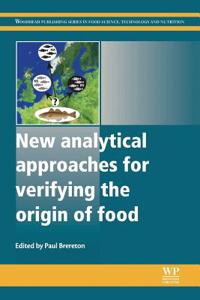 New Analytical Approaches for Verifying the Origin of Food