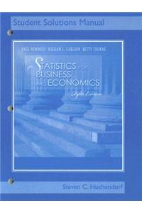 Statistics for Business and Economics: Student Solutions Manual