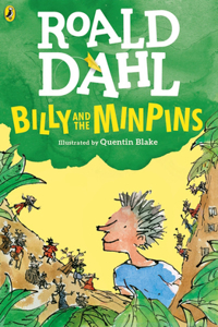 Billy and the Minpins (illustrated by Quentin Blake)