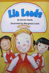 Harcourt School Publishers Storytown California: F Exc Book Exc 10 Grade 3 Lia Leads