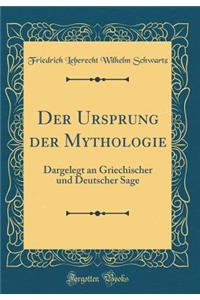 Der Ursprung Der Mythologie