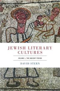 Jewish Literary Cultures, Volume 1
