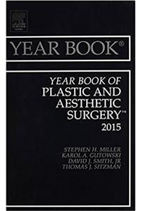 Year Book of Plastic and Aesthetic Surgery 2015