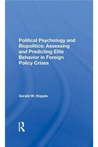Political Psychology And Biopolitics