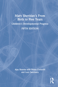 Mary Sheridan's from Birth to Five Years