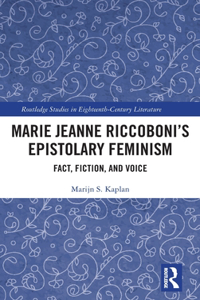 Marie Jeanne Riccoboni's Epistolary Feminism