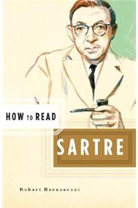 How to Read Sartre