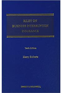 Riley on Business Interruption Insurance