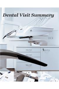 Dental Visit Summary Record