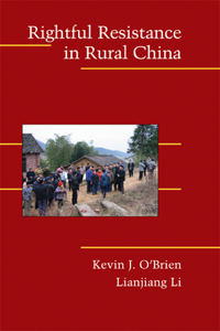 Rightful Resistance in Rural China