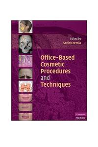 Office-Based Cosmetic Procedures and Techniques