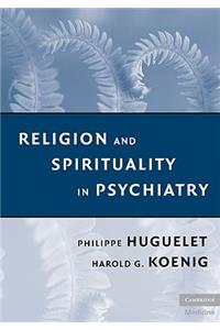 Religion and Spirituality in Psychiatry