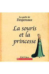 Qu?te de Despereaux La La Souris Et La Princesse