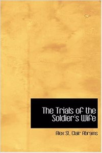 Trials of the Soldier's Wife