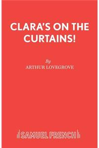 Clara's on the Curtains!