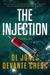 The Injection