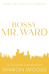 Bossy Mr. Ward Special Edition