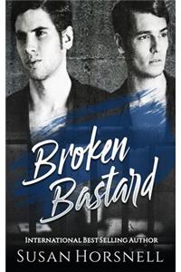 Broken Bastard
