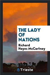 THE LADY OF NATIONS