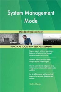System Management Mode Standard Requirements