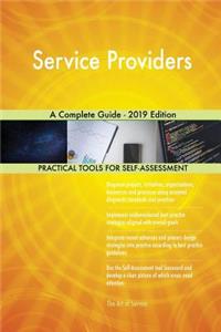 Service Providers A Complete Guide - 2019 Edition