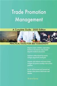 Trade Promotion Management A Complete Guide - 2020 Edition