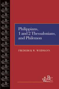 Philippians, First and Second Thessalonians, and Philemon