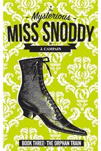 Mysterious Miss Snoddy
