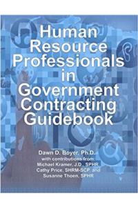 Human Resource Professionals in Government Contracting Guidebook