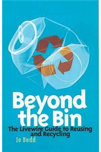 Beyond the Bin