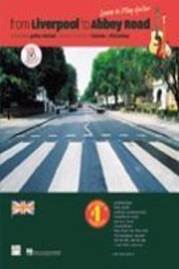 From Liverpool to Abbey Road TAB Notation Edition