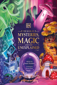 Book of Mysteries, Magic, and the Unexplained