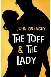 The Toff and the Lady