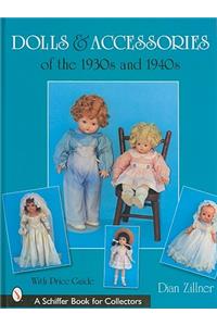 Dolls & Accessories of the 1930s and 1940s