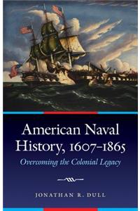 American Naval History, 1607-1865