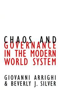 Chaos and Governance in the Modern World System