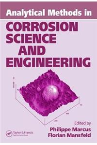 Analytical Methods in Corrosion Science and Engineering