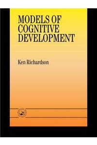 Models of Cognitive Development